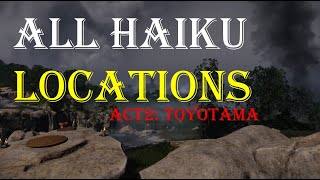 Ghost of Tsushima All Haiku Locations in ACT 2 TOYOTAMA [upl. by Primrose779]