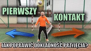 Ćwiczenia na poprawę przyjęcia piłki PIERWSZY KONTAKT ma znaczenie [upl. by Albert806]