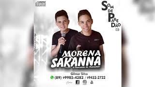 MORENA SAKANNA  SOM DE PAREDÃO 03  NOVEMBRO 2019 [upl. by Ancilin]