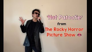 ‘Hot Patootie’ from The Rocky Horror Picture Show [upl. by Winfield]