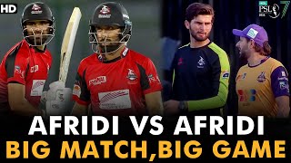 Afridi vs Afridi  Big Match Big Game  Quetta vs Lahore  Match 15  HBL PSL 7  ML2G [upl. by Plate501]