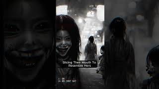 KuchisakeOnna Japans Scariest Urban Legend [upl. by Fairman]