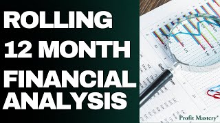 Rolling 12 Month Financial Analysis Workbook [upl. by Kerrison771]