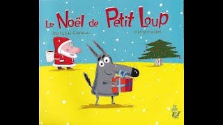 🎅🐺Le noël de petit loup de Jean Loup Craipeau Histoire racontée par maicreeeeesse krokinette [upl. by Engle]