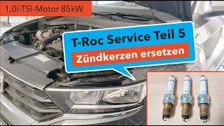 VW TRoc Service Teil 5 Zündkerzenwechsel beim 10l  85kW TSI [upl. by Zrike]