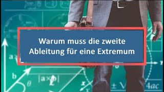 Warum muss die zweite Ableitung für eine Extremum ungleich Null sein [upl. by Bergen]