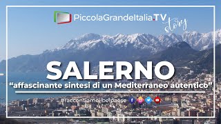 Salerno  Piccola Grande Italia [upl. by Milford]