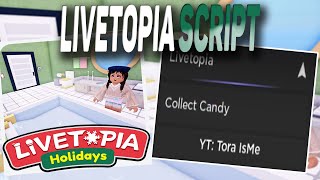 Livetopia script – Collect candy [upl. by Shalom]