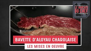 Bavette d’aloyau PAD VBF Charolais Le Boucher du Chef [upl. by Hegarty184]