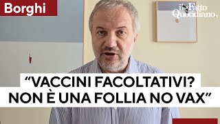 Claudio Borghi quotVaccini facoltativi Ecco perché la mia non è una follia no vaxquot [upl. by Hsetirp]