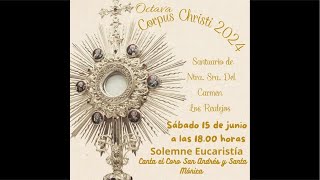 Misa en el Carmen 15 de Junio de 2024 Corpus Christi [upl. by Eicak]