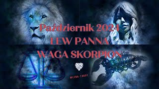 Lew  Panna  Waga  Skorpion  Czytanie na październik 2024 [upl. by Macur14]