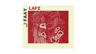 FAAY  Lafz Stripped Official Audio [upl. by Yedok]