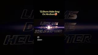 Dj Bravo make song on Ms dhoni tanding [upl. by Llemrej829]