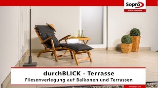 Sopro durchBlick Terrasse – Fliesenverlegung [upl. by Enegue]