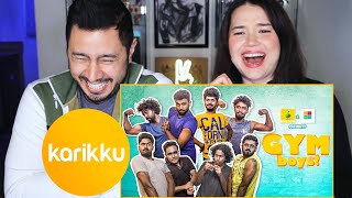 KARIKKU  Gym Boys  Comedy  Reaction by Jaby Koay amp Achara Kirk [upl. by Rehptsirhc]