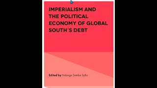 imperialism and the political economy of the global south N S Sylla [upl. by Dickson]