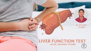 Liver Function Test [upl. by Windy]