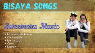 Bisaya Song Medley  Sweetnotes Cover [upl. by Inor675]