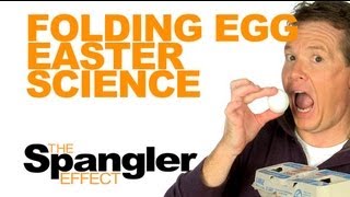 The Spangler Effect  Folding Egg Easter Science Season 02 Episode 02 [upl. by Elletnuahs]