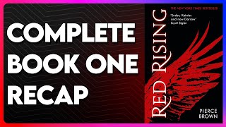 Red Rising Recap  Book 1 Red Rising  ChapterByChapter [upl. by Ashlin352]