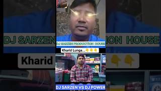 dj sarzen production house kharid lunga£ DJ SARZEN vs DJ power dj [upl. by Gale414]