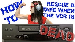 How to Rescue a Tape When the VCR is Dead [upl. by Gaiser]