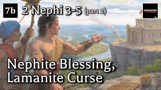 Come Follow Me  2 Nephi 35 part 2 Nephite Blessing Lamanite Curse [upl. by Asiar]