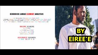 Kendrick Lamar Element rhyme scheme BREAKDOWN ANALYSIS [upl. by Bonn847]