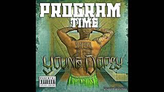 Young Dopey  Program Time Baby  Feat  NVM Nicc [upl. by Enidlareg]