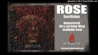 Randy Rose  Sacrificium 2024 Remaster [upl. by Zulaledairam]