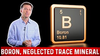 Benefits of Boron One of the Most Deficient Trace Minerals – Dr Berg [upl. by Ojok]