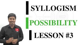 SYLLOGISM LESSON3POSSIBILITY [upl. by Lsil]