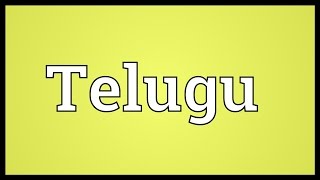 Telugu Meaning [upl. by Eeryt]