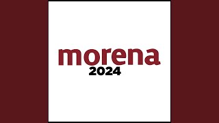 Morena 2024 [upl. by Malilliw]