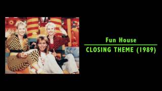 Fun House closing theme 1989 [upl. by Pazia]