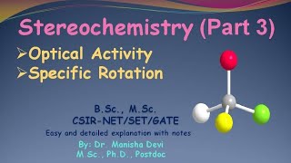 Stereochemistry Optical Activity Specific and Rotation MSc BSc CSIRNET SET GATE [upl. by Longawa]