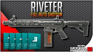 Riveter Full Auto Shotgun Buckshot Incendiary 410 Ball Stats and 3 Classes To Try in MWIII [upl. by Acilgna]