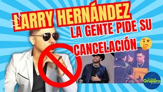 🔥El caso Larry y su Staff  Mi opinión 🤠larryhernandez regionalmexicano [upl. by Abehsat938]