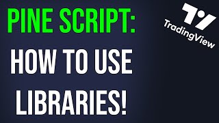 How to use LIBRARIES in Pine Script V5 [upl. by Ennaj]