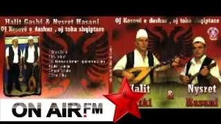 Halit Gashi amp Nysret Hasani  Lute Fukaraja Official Songs [upl. by Nitsuga]