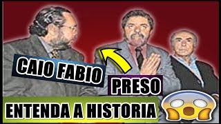 A PRISAO DE CAIO FABIO ENTENDA O CASO NoticiasBomb4stic4s [upl. by Flor]