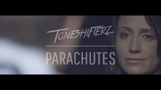 Toneshifterz ft Chris Madin  Parachutes Official Video [upl. by Tewfik]