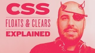 CSS Floats and Clears Explained [upl. by Elsilrac139]