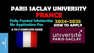 Paris Saclay University  Université Paris Saclay  Paris Saclay University Application [upl. by Ecnerat]