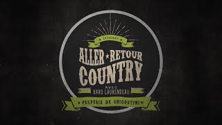 Aller Retour Country  Saison 7  Épisode 1  Guylaine Tanguay et Guillaume Lafond [upl. by Frohman328]