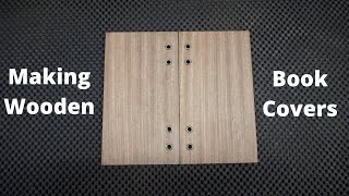 Making Wooden Book Covers [upl. by Cower]