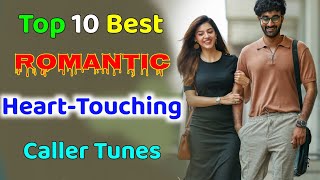 Top 10 Best Romantic Caller Tunes  Best Caller Tune Songs Hindi 2022  Hindi Caller Tunes [upl. by Nivat]