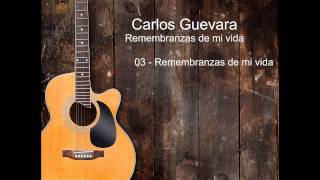 03  Remembranzas de mi vida [upl. by Aznola]