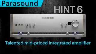 Parasound HINT 6 The integrated amplifier thats easy to fall in love with [upl. by Ogir]